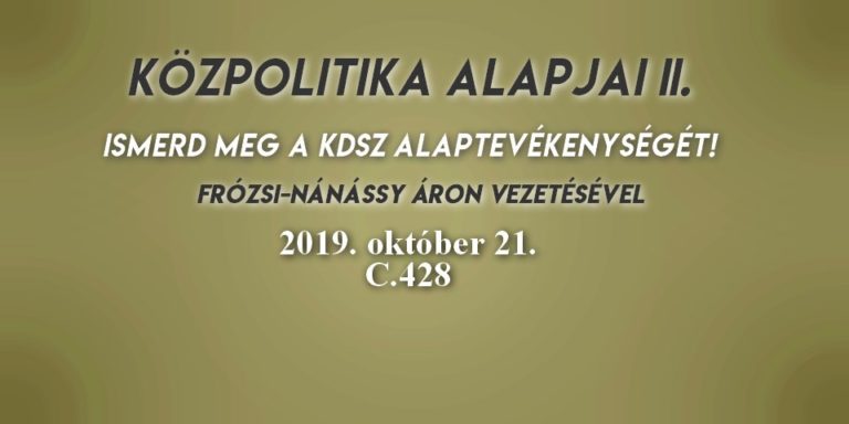 Közpolitika alapjai II. 2019.10. 21.